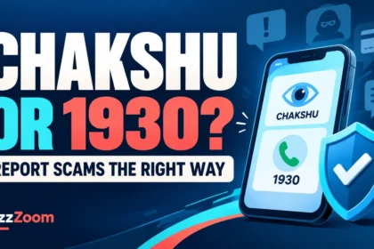 Illustrated FizzZoom cover: Chakshu or 1930? Where to report a scam call, spam message or money loss