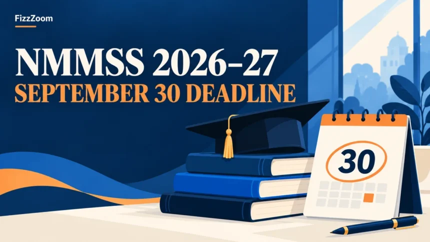 Illustrated FizzZoom cover: NMMSS 2026–27: September 30 deadline and the verification dates students must track